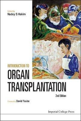Introduction To Organ Transplantation (2nd Edition) - cover
