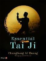 Essential Tai Ji - Chungliang Al Al Huang - cover