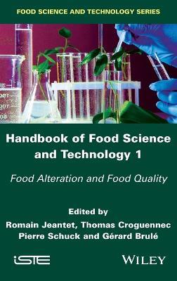 Handbook of Food Science and Technology 1: Food Alteration and Food Quality - cover