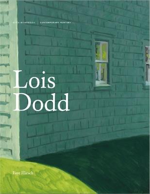 Lois Dodd - Faye Hirsch - cover