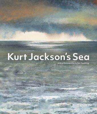 Kurt Jackson's Sea - Kurt Jackson - cover