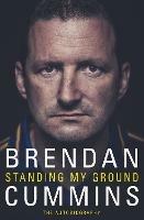 Standing My Ground: The Autobiography