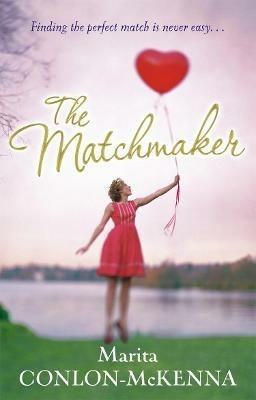 The Matchmaker - Marita Conlon-McKenna - cover