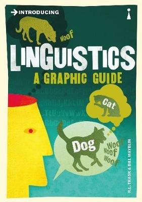 Introducing Linguistics: A Graphic Guide - R. L. Trask - cover