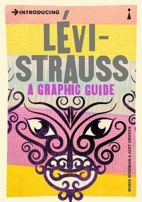 Introducing Levi-Strauss: A Graphic Guide - Boris Wiseman,Judy Groves - cover
