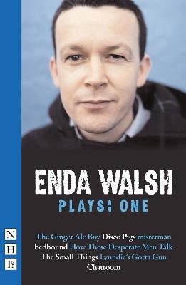 Enda Walsh Plays: One - Enda Walsh - cover