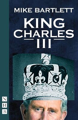 King Charles III - Mike Bartlett - cover