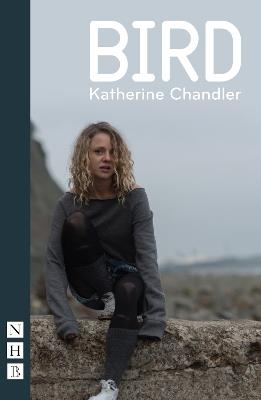 Bird - Katherine Chandler - cover