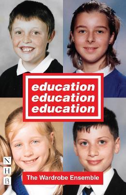 Education, Education, Education - The Wardrobe Ensemble - cover