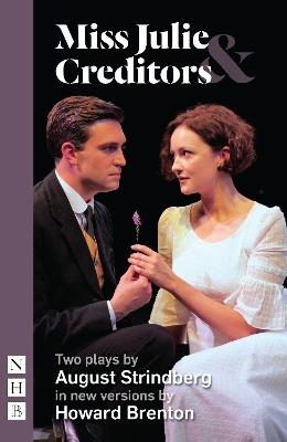 Miss Julie & Creditors: Two plays by August Strindberg - August Strindberg - cover