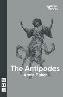 The Antipodes - Annie Baker - cover