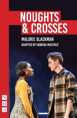 Noughts & Crosses - Sabrina Mahfouz - cover