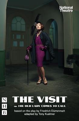 The Visit, or The Old Lady Comes to Call - Friedrich Durrenmatt - cover