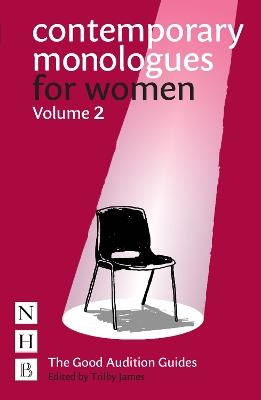 Contemporary Monologues for Women: Volume 2 - cover
