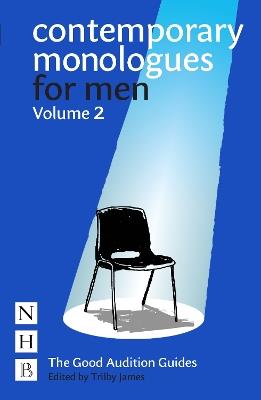 Contemporary Monologues for Men: Volume 2 - cover