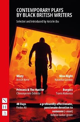Contemporary Plays by Black British Writers - Travis Alabanza,Firdos Ali,Natasha Gordon - cover