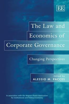 The Law and Economics of Corporate Governance: Changing Perspectives - cover