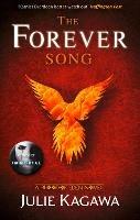 The Forever Song - Julie Kagawa - cover