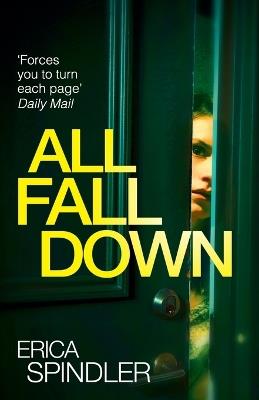 All Fall Down - Erica Spindler - cover