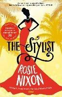 The Stylist - Rosie Nixon - cover