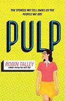 Pulp - Robin Talley - cover