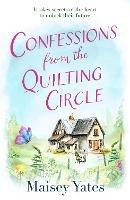 Confessions From The Quilting Circle