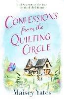 Confessions From The Quilting Circle