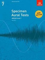 Specimen Aural Tests, Grade 7: new edition from 2011