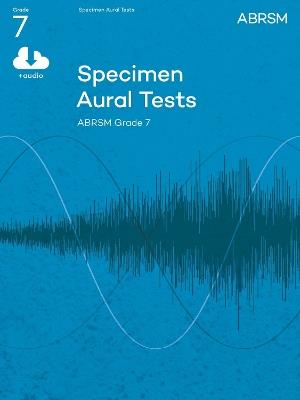 Specimen Aural Tests, Grade 7 with audio: new edition from 2011 - cover
