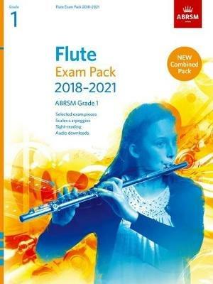 Flute Exam Pack 2018-2021, ABRSM Grade 1: Selected from the 2018-2021 syllabus. Score & Part, Audio Downloads, Scales & Sight-Reading - ABRSM - cover