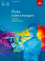 Flute Scales & Arpeggios, ABRSM Grades 6-8: from 2018