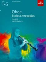 Oboe Scales & Arpeggios, ABRSM Grades 1-5: from 2018