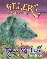 Gelert - A Man's Best Friend: A Man's Best Friend - Cerys Matthews - cover