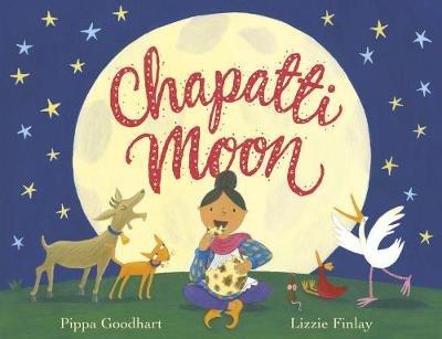 Chapatti Moon - Pippa Goodhart - cover