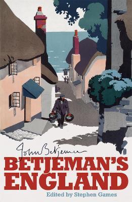 Betjeman's England - John Betjeman,Stephen Games,John Betjeman - cover
