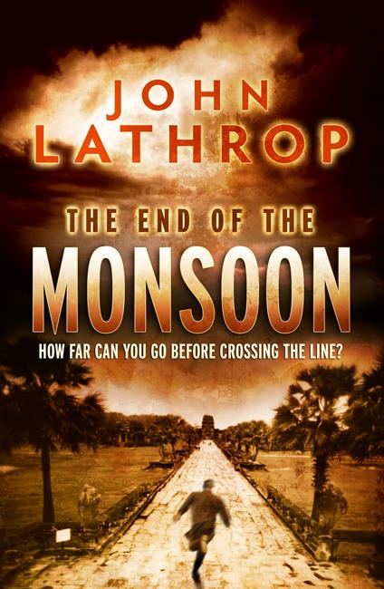 The End of the Monsoon