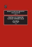 Creating and Managing Superior Customer Value - cover