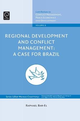 Regional Development and Conflict Management: A Case for Brazil - cover