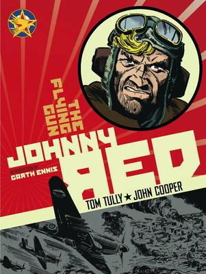 Johnny Red: The Flying Gun: Vol. 4 - Tom Tully - cover