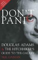 Don't Panic: Douglas Adams and "The Hitchhiker's Guide to the Galaxy" - Neil Gaiman - cover