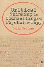 Critical Thinking in Counselling and Psychotherapy