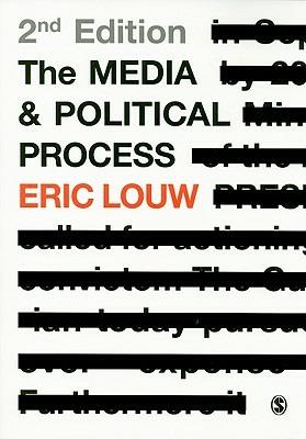 The Media and Political Process - Eric Louw - cover