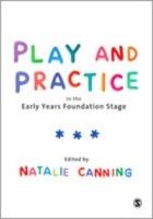 Play and Practice in the Early Years Foundation Stage - cover
