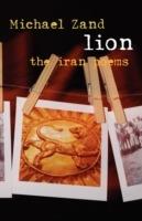 Lion: The Iran Poems - Michael Zand - cover