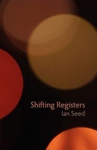 Shifting Registers - Ian Seed - cover