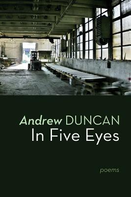 In Five Eyes - Andrew Duncan - cover