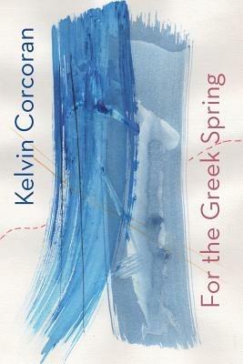 For the Greek Spring - Kelvin Corcoran - cover