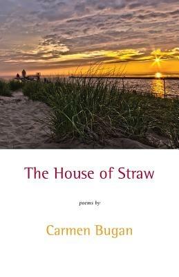 The House of Straw - Carmen Bugan - cover