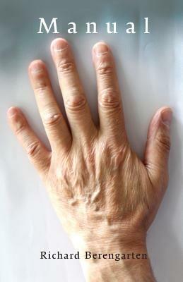 Manual: The First Hundred - Richard Berengarten - cover