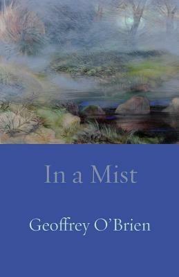 In a Mist - Geoffrey G. O'Brien - cover